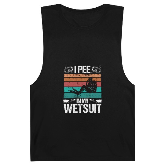 Scuba Diver I pee in my Wetsuit Funny Scuba Diving Barnard Tanks