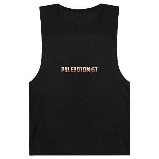 Phlebotomist Phlebotomy Doctor Nurse Medical Gift Barnard Tanks