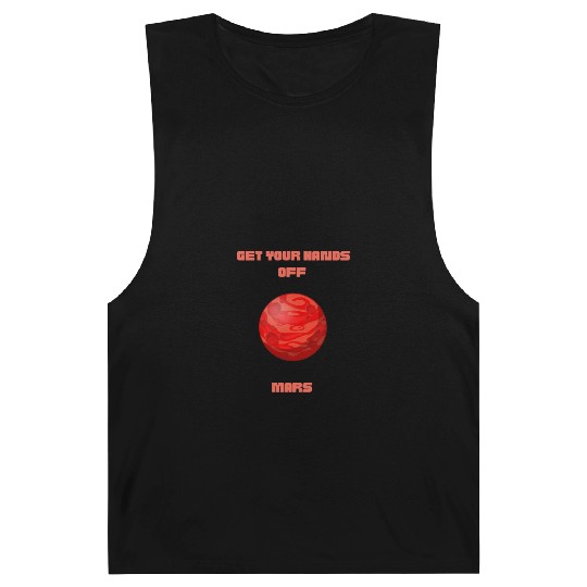 GET YOUR HANDS OFF MARS Barnard Tanks