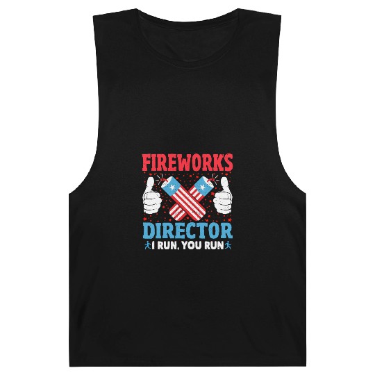 Fireworks Director I Run You Run Funny 4th Of July Barnard Tanks