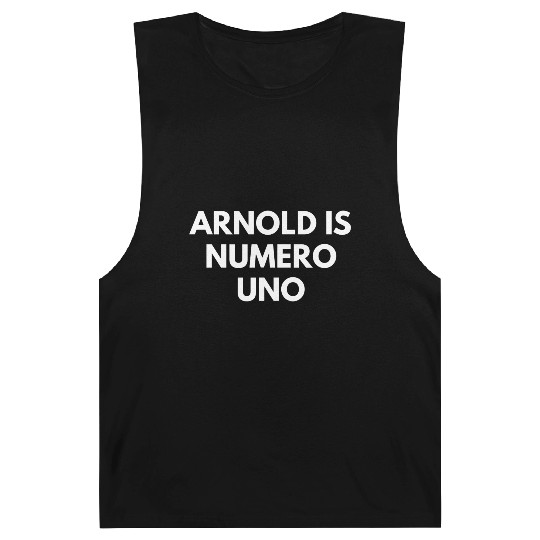 Arnold Is Numero Uno Gym Barnard Tanks