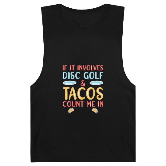 Disc Golf & Tacos Disc Golfer Barnard Tanks