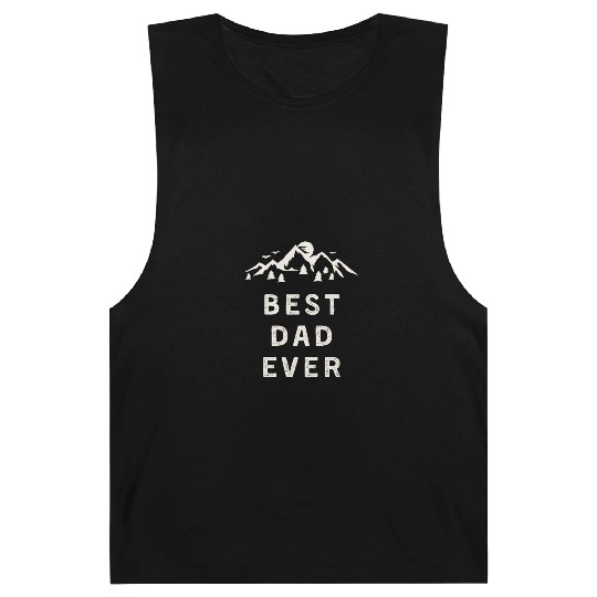 Best dad ever Barnard Tanks