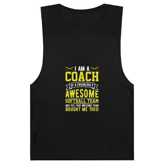 I'm a Coach of an Awesome Softball Team Funny Barnard Tanks