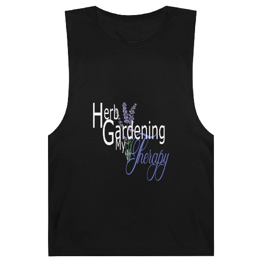 Herb Gardening my Therapy Barnard Tanks