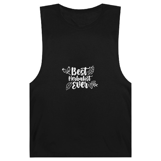 Best Herbalist Ever Herbalism Herb Herbs Barnard Tanks