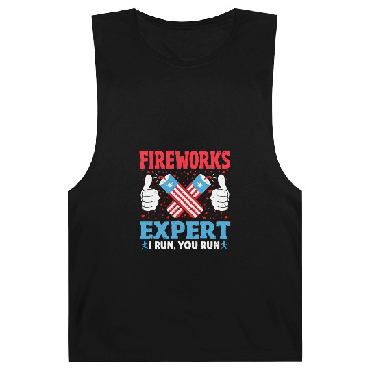 Fireworks Expert I Run You Run Funny 4th Of July Barnard Tanks