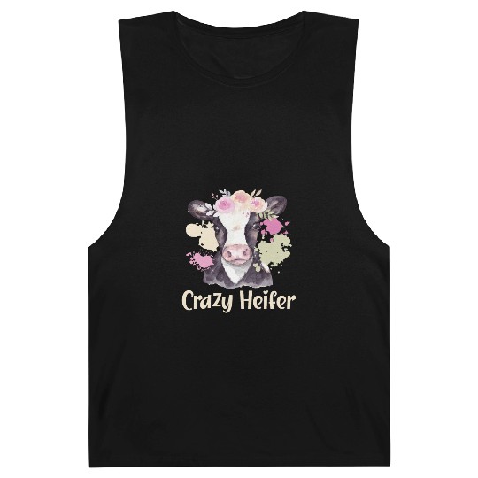 Crazy Heifer Cow Whisperer Cow Farming Farm Barnard Tanks