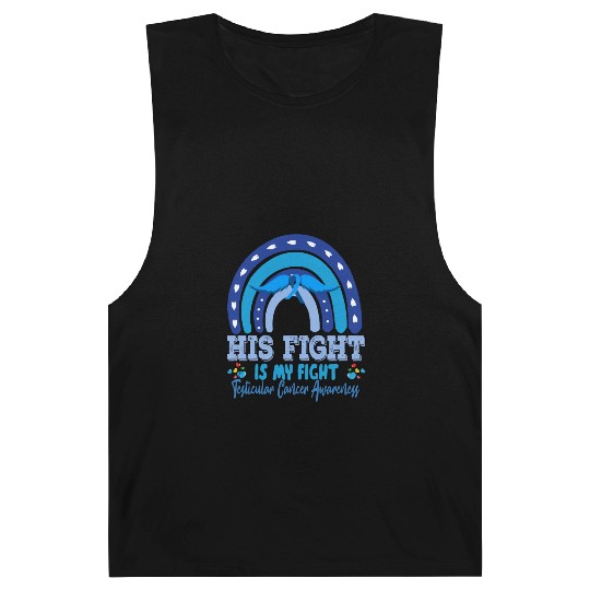 Testicular Cancer His Fight Is My. Funny Sarcasm Barnard Tanks