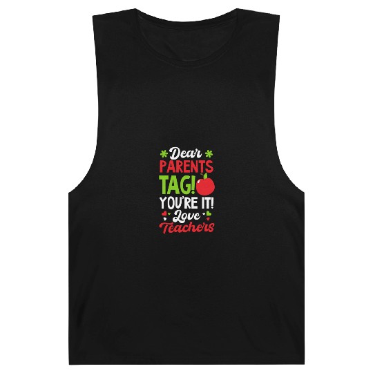Last Day Of School Tag You're It Love Teachers Barnard Tanks