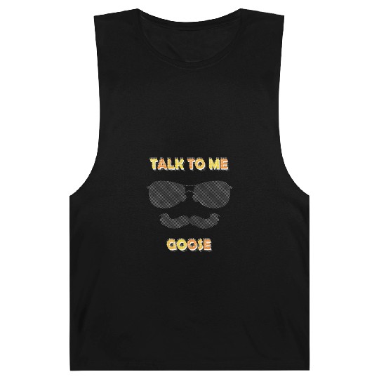 Talk To Me Goose Barnard Tanks