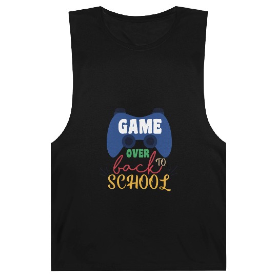 Game Over Back To School Barnard Tanks
