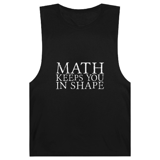 Math Keeps You In Shape 3 Barnard Tanks
