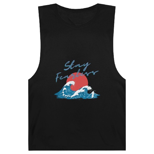 Stay Fearless - Japan Wave Design - Raging Wave Barnard Tanks