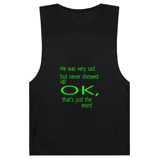 He was very sad but never Barnard Tanks