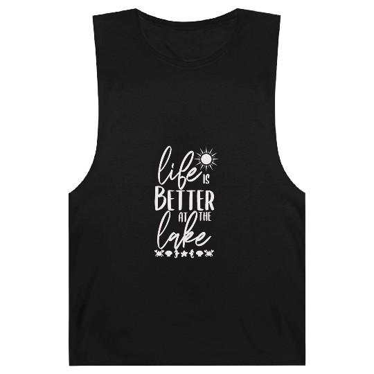 Life Is BetterAt The Lake - Lake Life Barnard Tanks