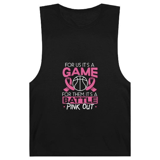 For Us It's A Game For Them It's A Battle Pink Out Barnard Tanks