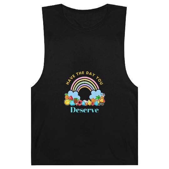 Have The Day You Deserve Karma Quotes Barnard Tanks