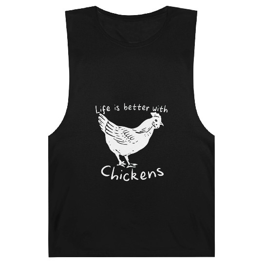 Life Is Better with Chickens Cartoon Funny Hen Barnard Tanks