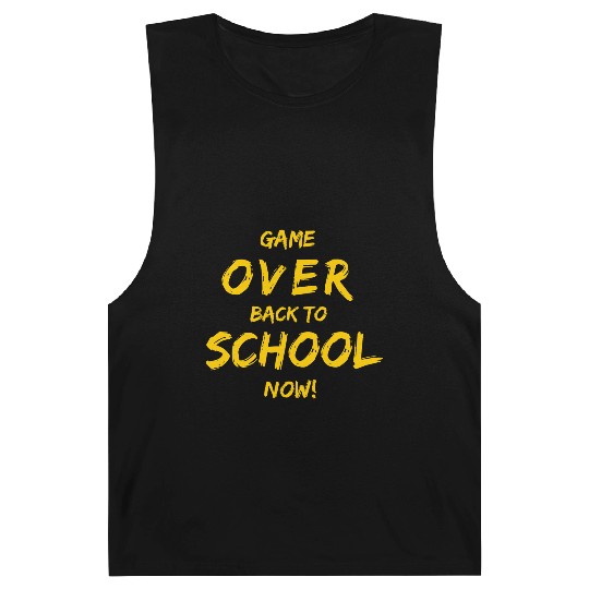Game Over Back To School Barnard Tanks