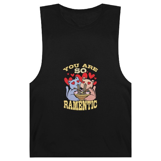 You Are So Ramentic | Ramen Lover Barnard Tanks | Ramen