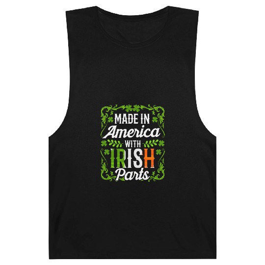 Made In America With Irish Parts Gaelic Ireland Barnard Tanks