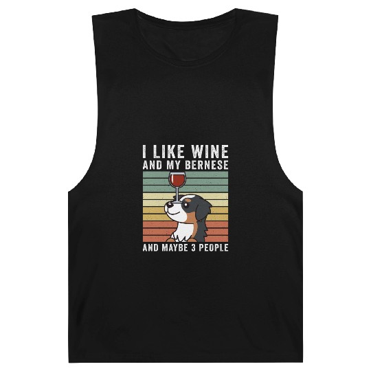 I Like Wine And My Bernese Mountain Dog Barnard Tanks