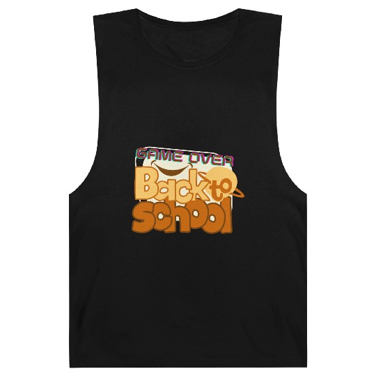 Game Over Back To School - Back To School 2022 Barnard Tanks