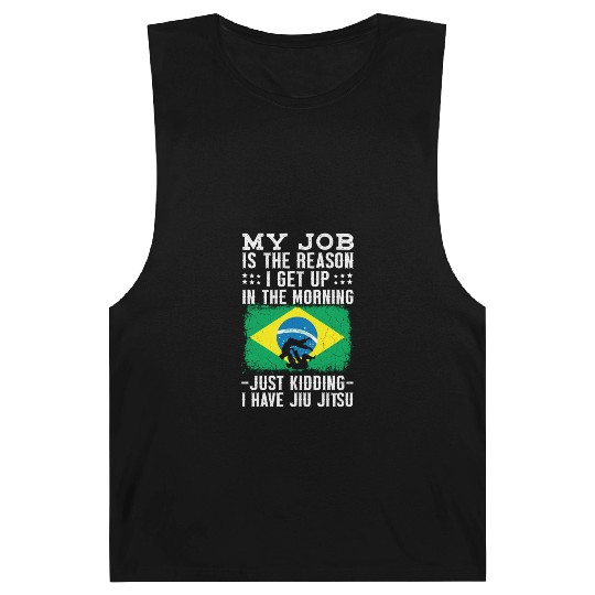 Brazilian Jiu Jitsu Sarcastic Quote MMA BJJ Barnard Tanks