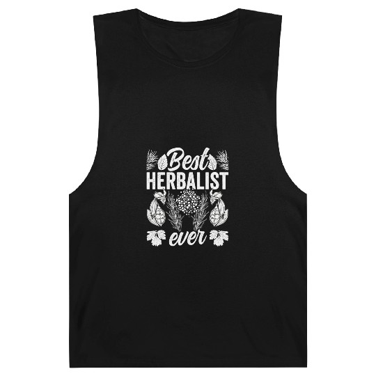 Best Herbalist Ever Herb Herbs Herbalism Barnard Tanks