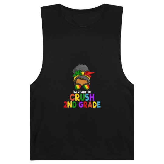 Juneteenth Messy Bun I'm Ready To Crush 2nd Grade Barnard Tanks