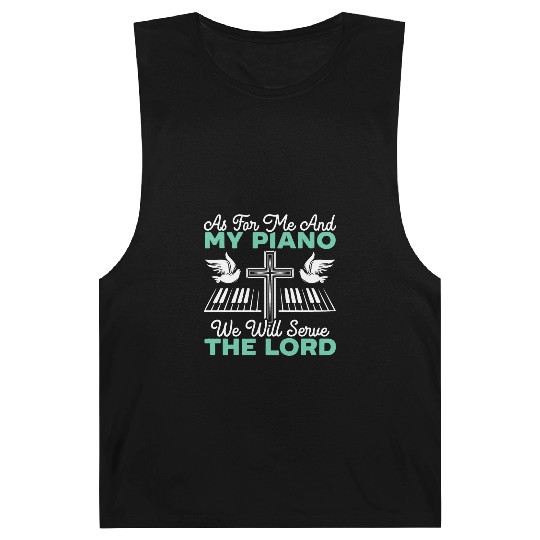 As For Me And My Piano We Will Serve The Lord Barnard Tanks