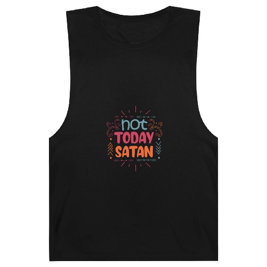 Christianity Not Today Satan Christian Gift Barnard Tanks