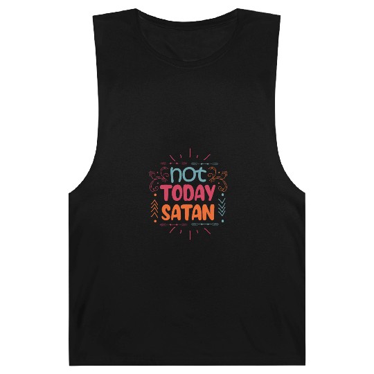 Christianity Not Today Satan Christian Gift Barnard Tanks