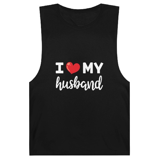 I Love My Husband Women Gift Her Wife Valentine Barnard Tanks