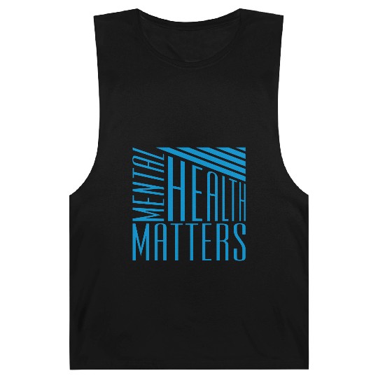 mental health matters quote Barnard Tanks