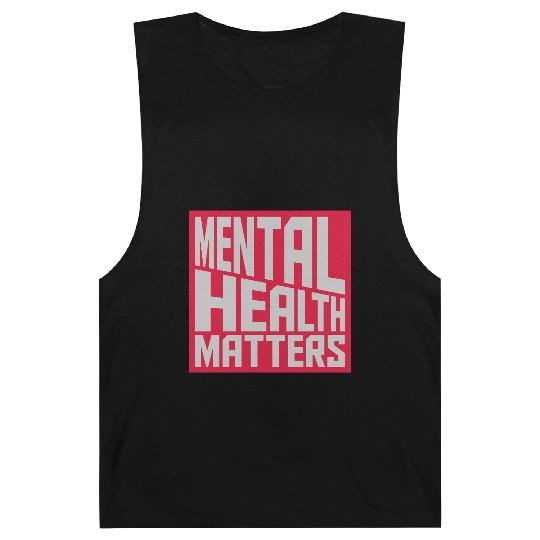 mental health matters quote Barnard Tanks