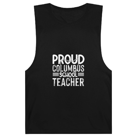 Proud columbus school teacher Columbus Ohio School Barnard Tanks