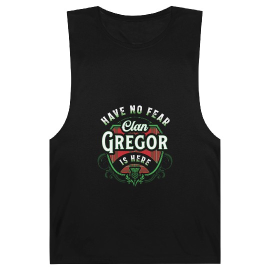 Funny Scottish Clan Gregor Tartan Have No Fear Barnard Tanks