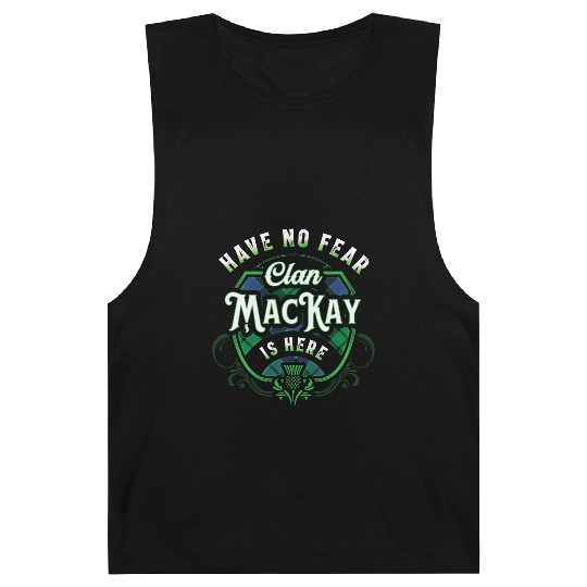 Funny Scottish Clan MacKay Tartan Have No Fear Barnard Tanks
