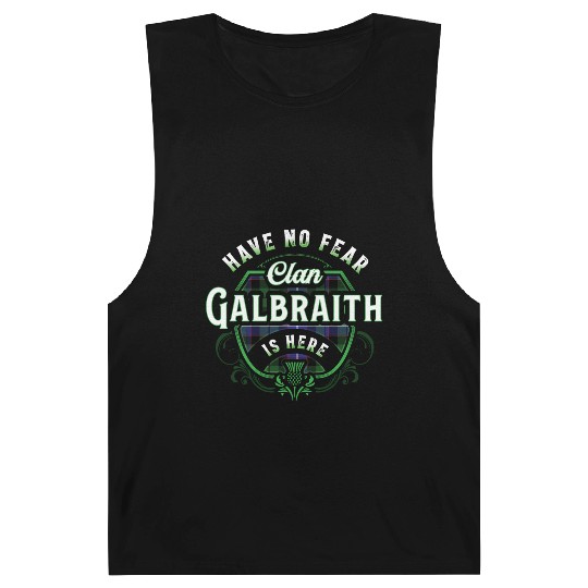 Funny Scottish Clan Galbraith Tartan Have No Fear Barnard Tanks