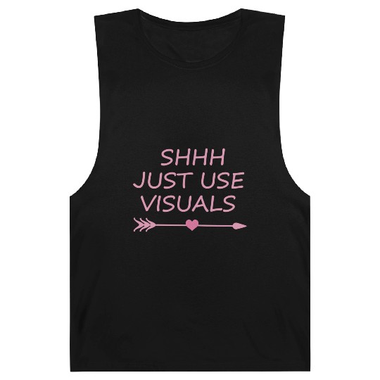 Special Education Teacher SPED Funny Shhh Just Use Barnard Tanks