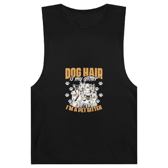 Dog Hair Is My Glitter Funny Animal Sitting For A Barnard Tanks