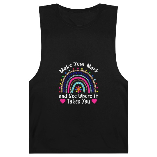 Make Your Mark and See Where It Takes You Rainbow Barnard Tanks