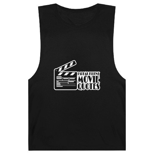 speak fluent movie quotes Barnard Tanks