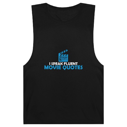 speak fluent movie quotes Barnard Tanks