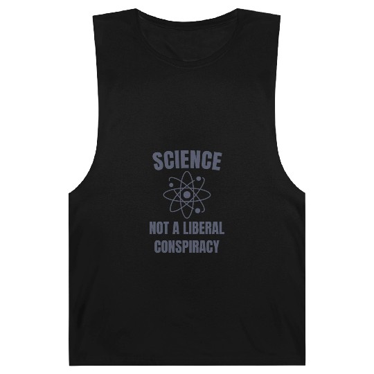 Science Not a Liberal Conspiracy Scientist Barnard Tanks