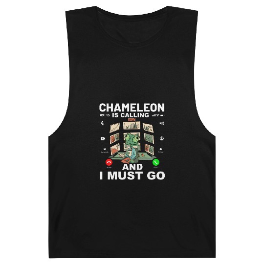 Chameleon is calling and I must go Barnard Tanks