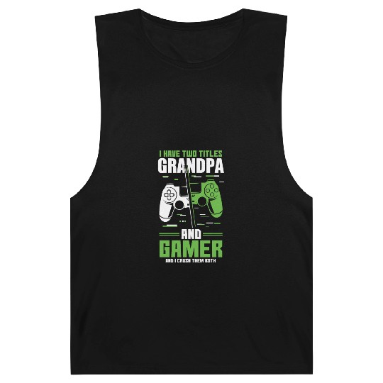 Two Titles Grandpa Gamer Video Game Lover Gaming Barnard Tanks