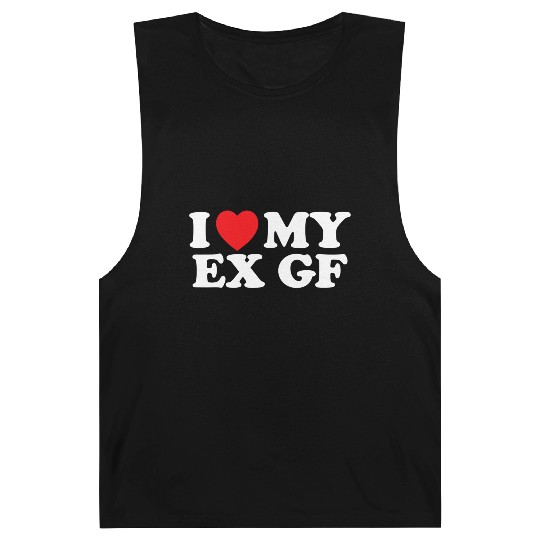 Funny I Heart My Ex GF I Love My Ex Girlfriend Barnard Tanks